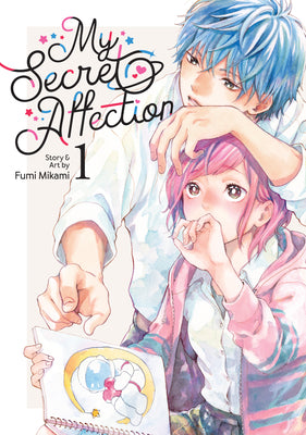My Secret Affection Vol. 1 -- Fumi Mikami, Paperback