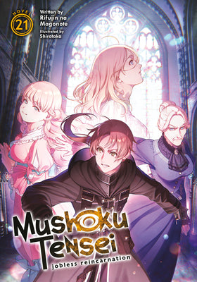 Mushoku Tensei: Jobless Reincarnation (Light Novel) Vol. 21 by Magonote, Rifujin Na
