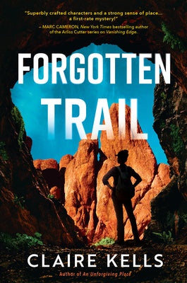Forgotten Trail by Kells, Claire