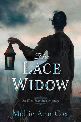 The Lace Widow -- Mollie Ann Cox, Hardcover