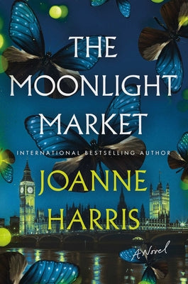 The Moonlight Market -- Joanne Harris, Hardcover