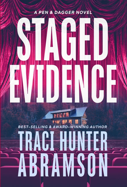 Staged Evidence: Volume 2 -- Traci Hunter Abramson, Hardcover