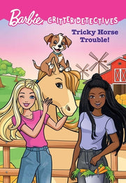 Barbie: Critter Detectives: Tricky Horse Trouble! by Daly, Catherine