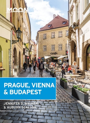 Moon Prague, Vienna & Budapest by Walker, Jennifer D.