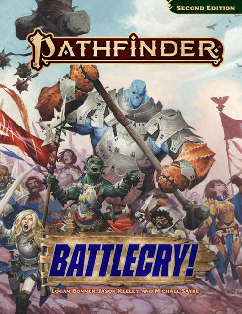 Pathfinder Battlecry! -- Jason Keeley, Paperback