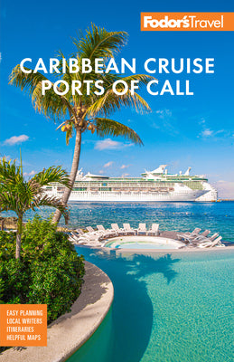 Fodor's Caribbean Cruise Ports of Call -- Fodor's Travel Guides, Paperback
