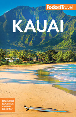 Fodor's Kauai -- Fodor's Travel Guides, Paperback