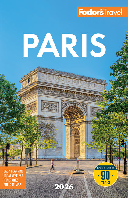 Fodor's Paris 2026 -- Fodor's Travel Guides, Paperback