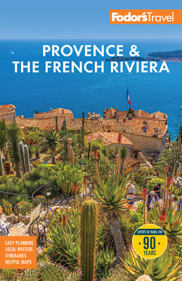 Fodor's Provence & the French Riviera -- Fodor's Travel Guides, Paperback