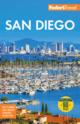 Fodor's San Diego: With North County -- Fodor's Travel Guides, Paperback