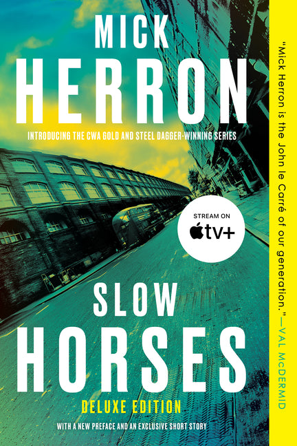 Slow Horses (Deluxe Edition) -- Mick Herron, Paperback