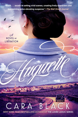 Huguette -- Cara Black, Hardcover