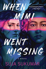 When Mimi Went Missing by Sukumar, Suja