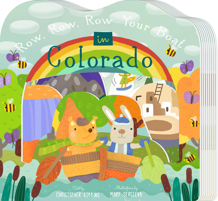 Row, Row, Row Your Boat in Colorado -- Christopher Robbins, Board Book