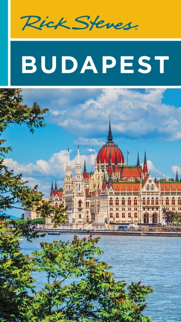 Rick Steves Budapest -- Rick Steves, Paperback