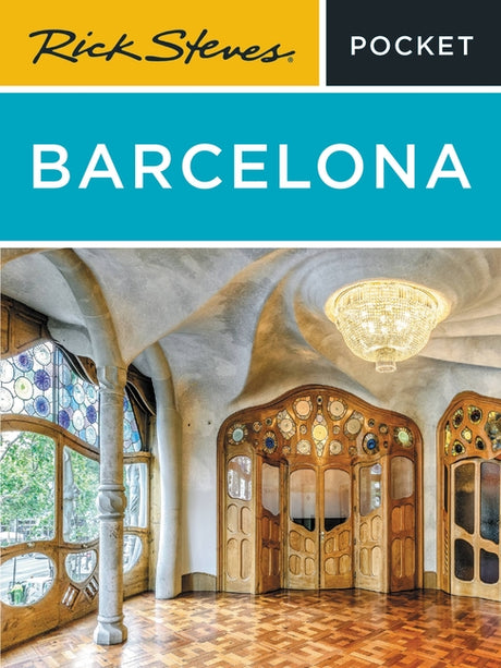 Rick Steves Pocket Barcelona -- Rick Steves, Paperback