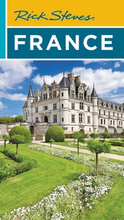 Rick Steves France by Steves, Rick