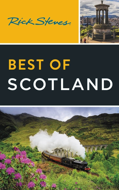 Rick Steves Best of Scotland -- Rick Steves, Paperback