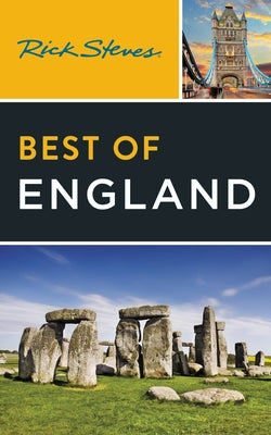 Rick Steves Best of England: With Edinburgh -- Rick Steves, Paperback