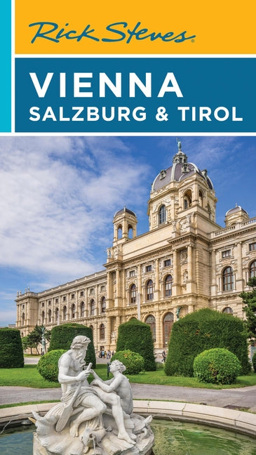 Rick Steves Vienna, Salzburg & Tirol -- Rick Steves, Paperback