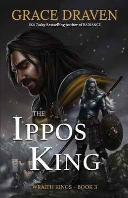The Ippos King -- Grace Draven, Paperback