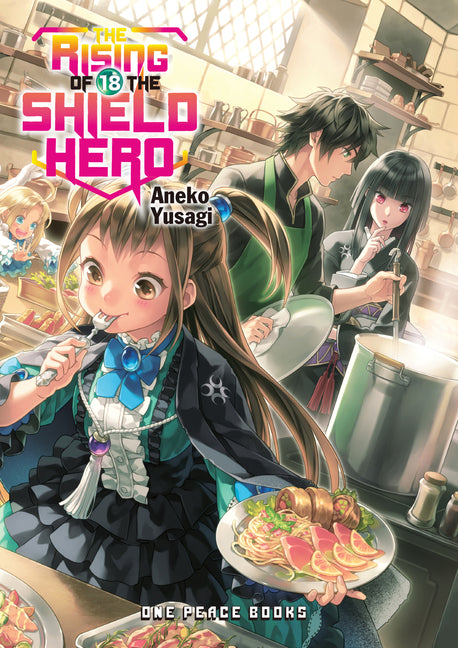 The Rising of the Shield Hero Volume 18 by Yusagi, Aneko