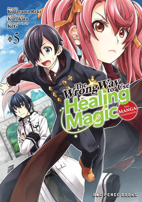 The Wrong Way to Use Healing Magic Volume 5: The Manga Companion by Kurokata