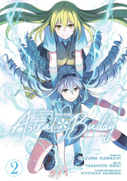 A Certain Scientific Railgun: Astral Buddy Vol. 2 by Kamachi, Kazuma