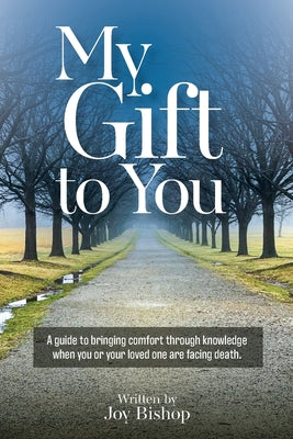 My Gift to You -- Joy Bishop, Paperback