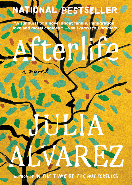 Afterlife -- Julia Alvarez, Paperback