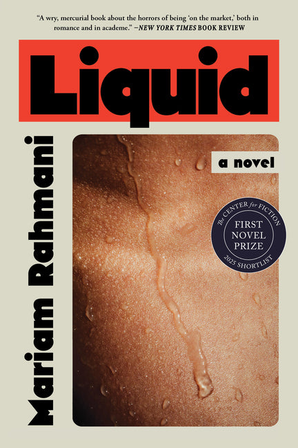 Liquid -- Mariam Rahmani, Paperback