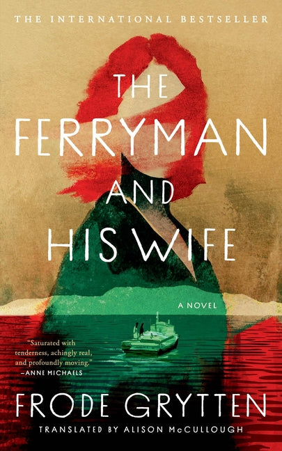The Ferryman and His Wife by Grytten, Frode