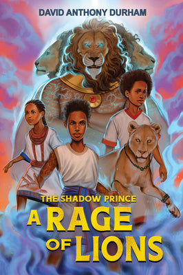 A Rage of Lions (the Shadow Prince #3) by Durham, David Anthony