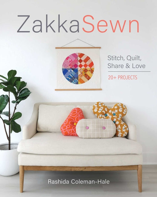 Zakka Sewn by Coleman-Hale, Rashida