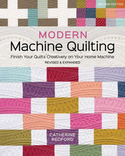 Modern Machine Quilting, Second Edition by Redford, Catherine