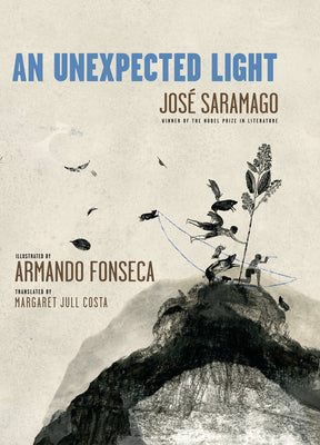 An Unexpected Light by Saramago, Jos?