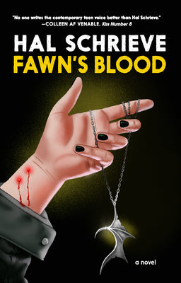 Fawn's Blood -- Hal Schrieve, Hardcover