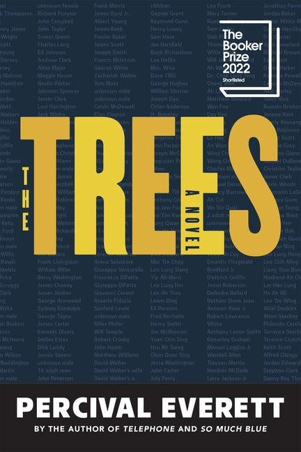 The Trees -- Percival Everett, Paperback