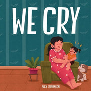We Cry by Stephenson, Alex