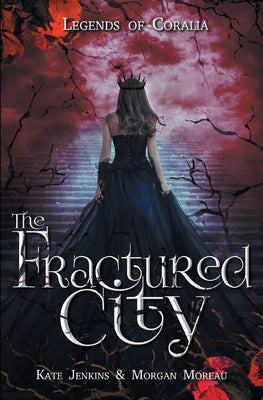 The Fractured City -- Kate Jenkins, Paperback