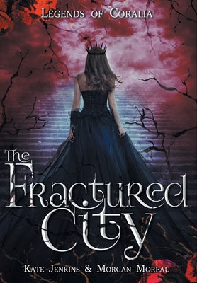 The Fractured City -- Kate Jenkins, Hardcover
