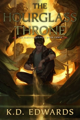 The Hourglass Throne -- K. D. Edwards, Paperback
