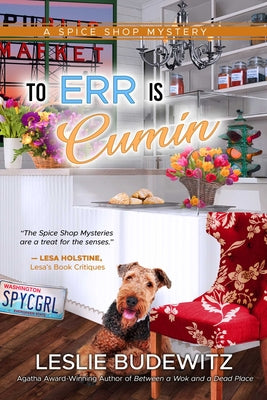To Err Is Cumin -- Leslie Budewitz, Paperback
