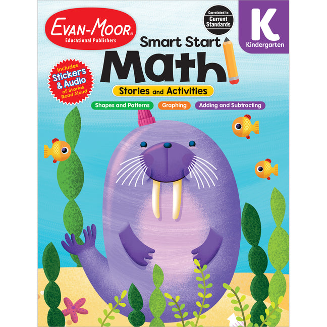Smart Start: Math: Stories and Activities, Grade K by Educational Publishers, Evan-Moor