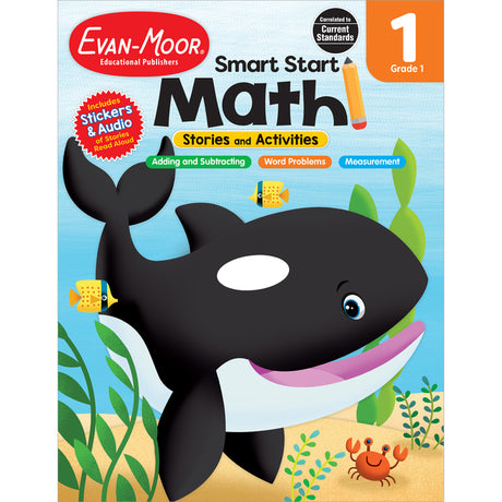 Smart Start: Math Stories and Activities, Grade 1 -- Evan-Moor Educational Publishers, Paperback
