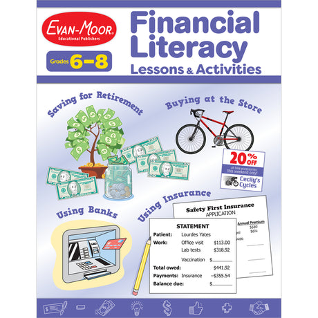 Financial Literacy Lessons and Activities, Grades 6-8 -- Evan-Moor Educational Publishers, Paperback