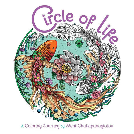 Circle of Life Coloring: A Coloring Journey -- Melpomeni Chatzipanagiotou, Paperback