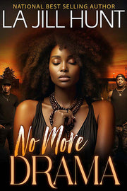 No More Drama: 20th Anniversary Edition by Hunt, La Jill