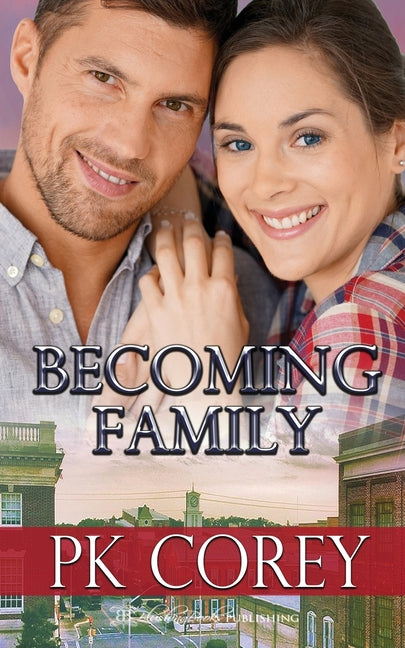 Becoming Family by Corey, Pk