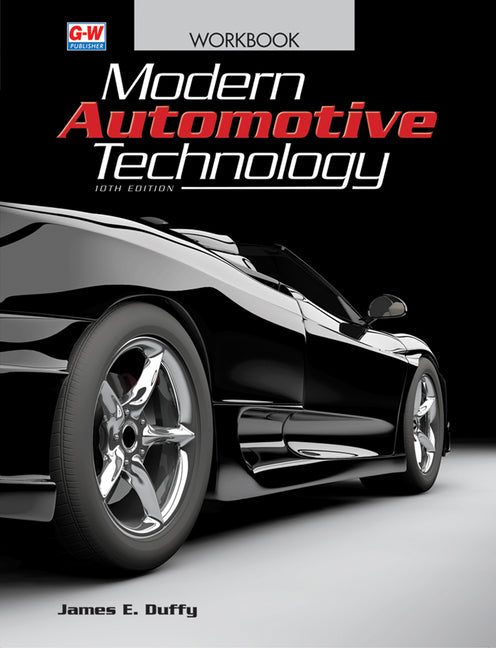 Modern Automotive Technology -- James E. Duffy, Paperback